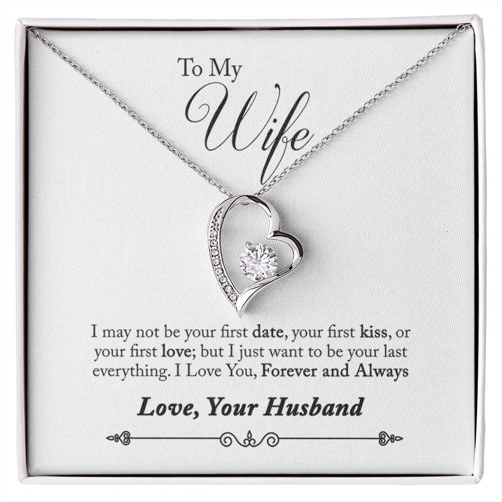 To My Wife | Your Last Everything | Eternal Love Necklace