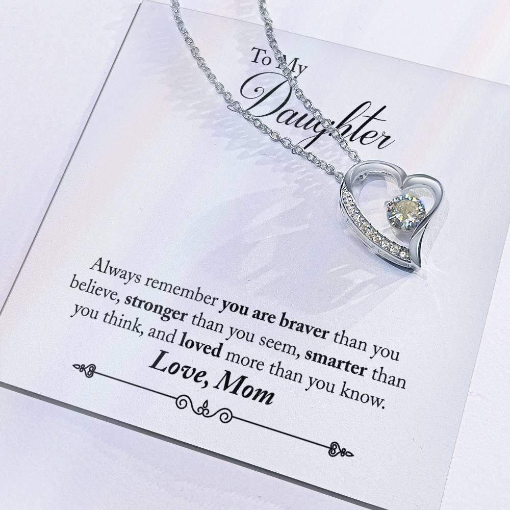 To My Daughter | Braver Stronger Smarter | Eternal Love Necklace