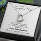 To My Gorgeous Wife | Last Breath | Eternal Love Necklace