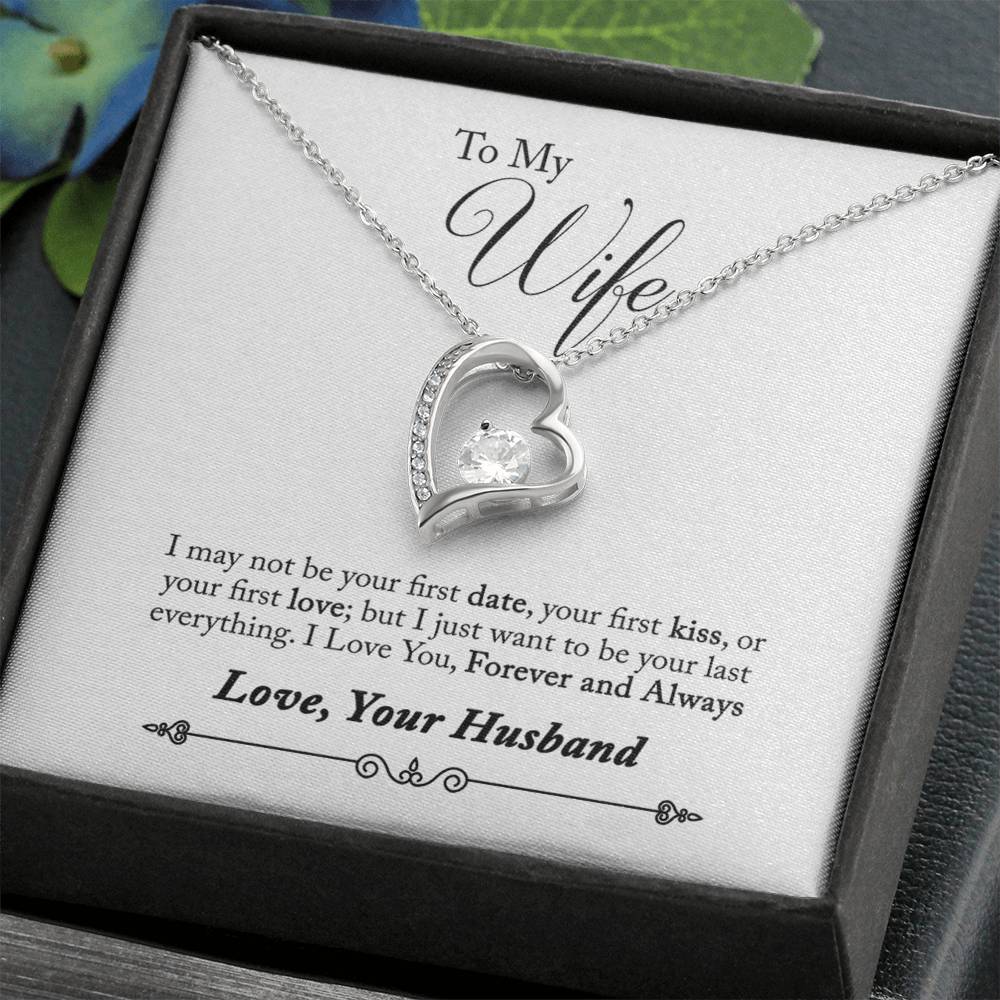 To My Wife | Your Last Everything | Eternal Love Necklace