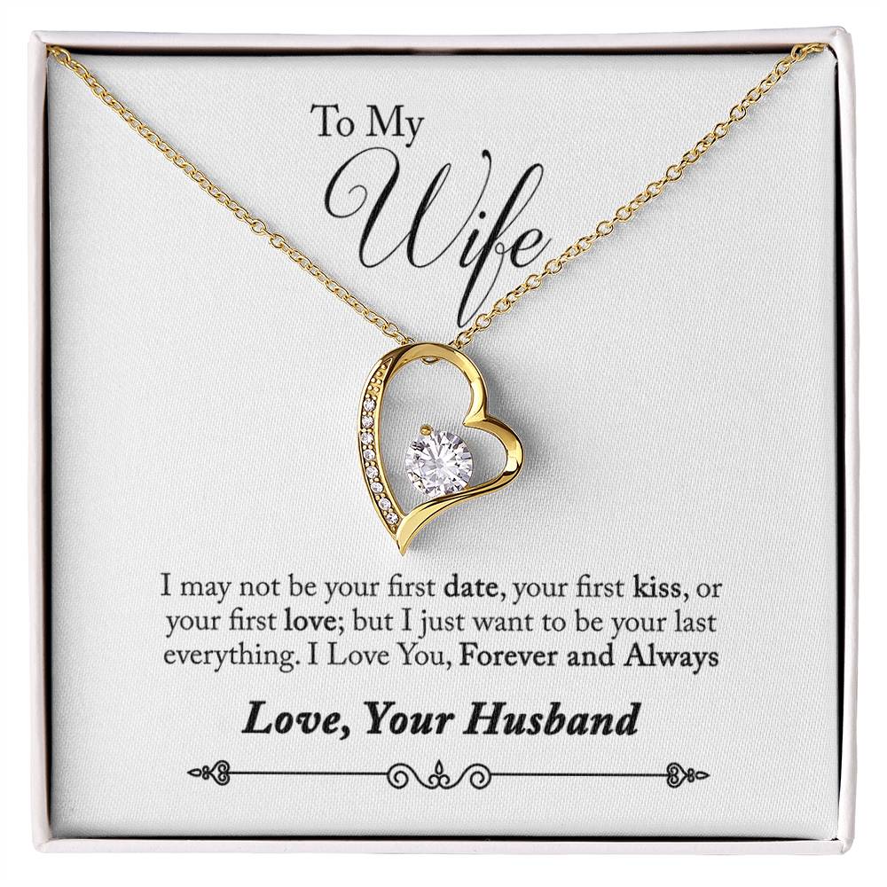 To My Wife | Your Last Everything | Eternal Love Necklace