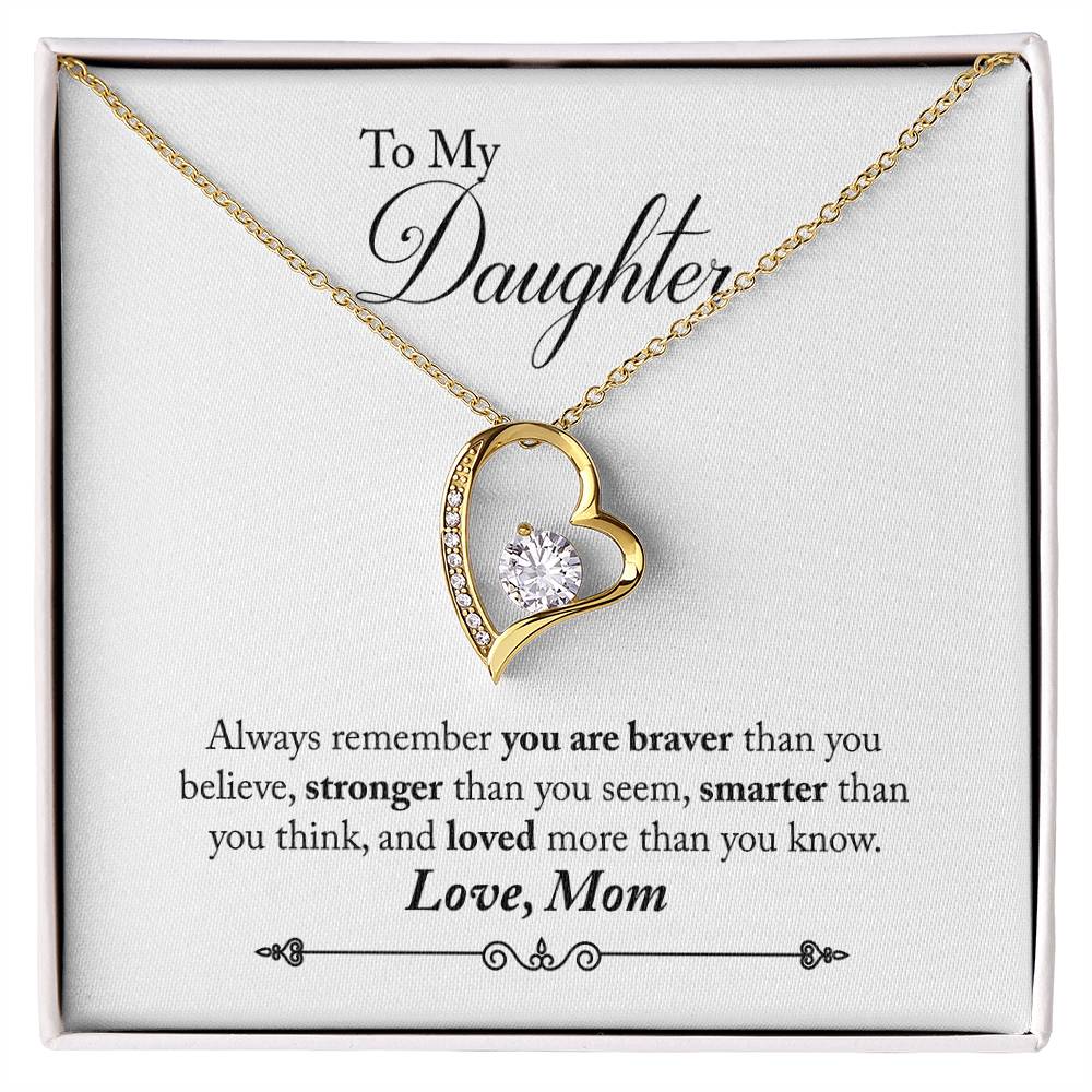 To My Daughter | Braver Stronger Smarter | Eternal Love Necklace