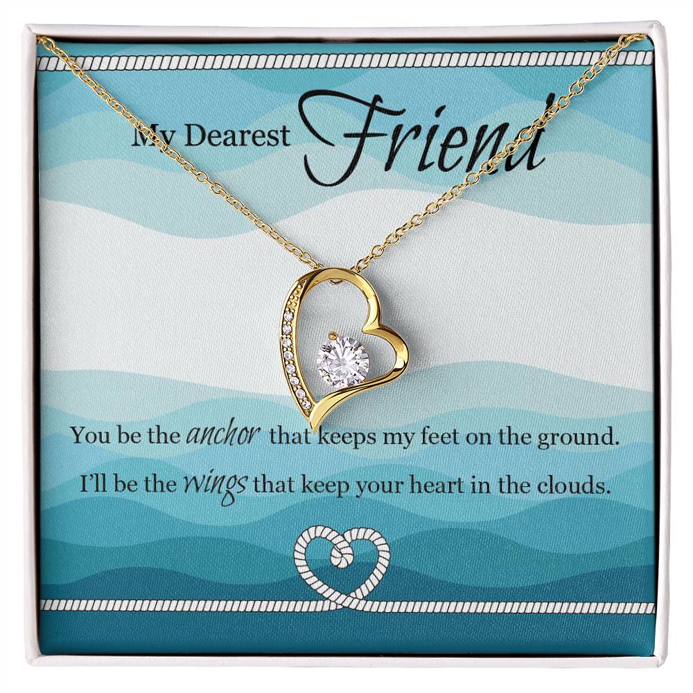 My Dearest Friend | I'll Be The Wings | Eternal Love Necklace