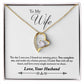To My Wife | Missing Piece | Eternal Love Necklace