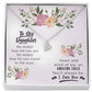 To My Daughter | Amazing Child | Love & Hugs Necklace