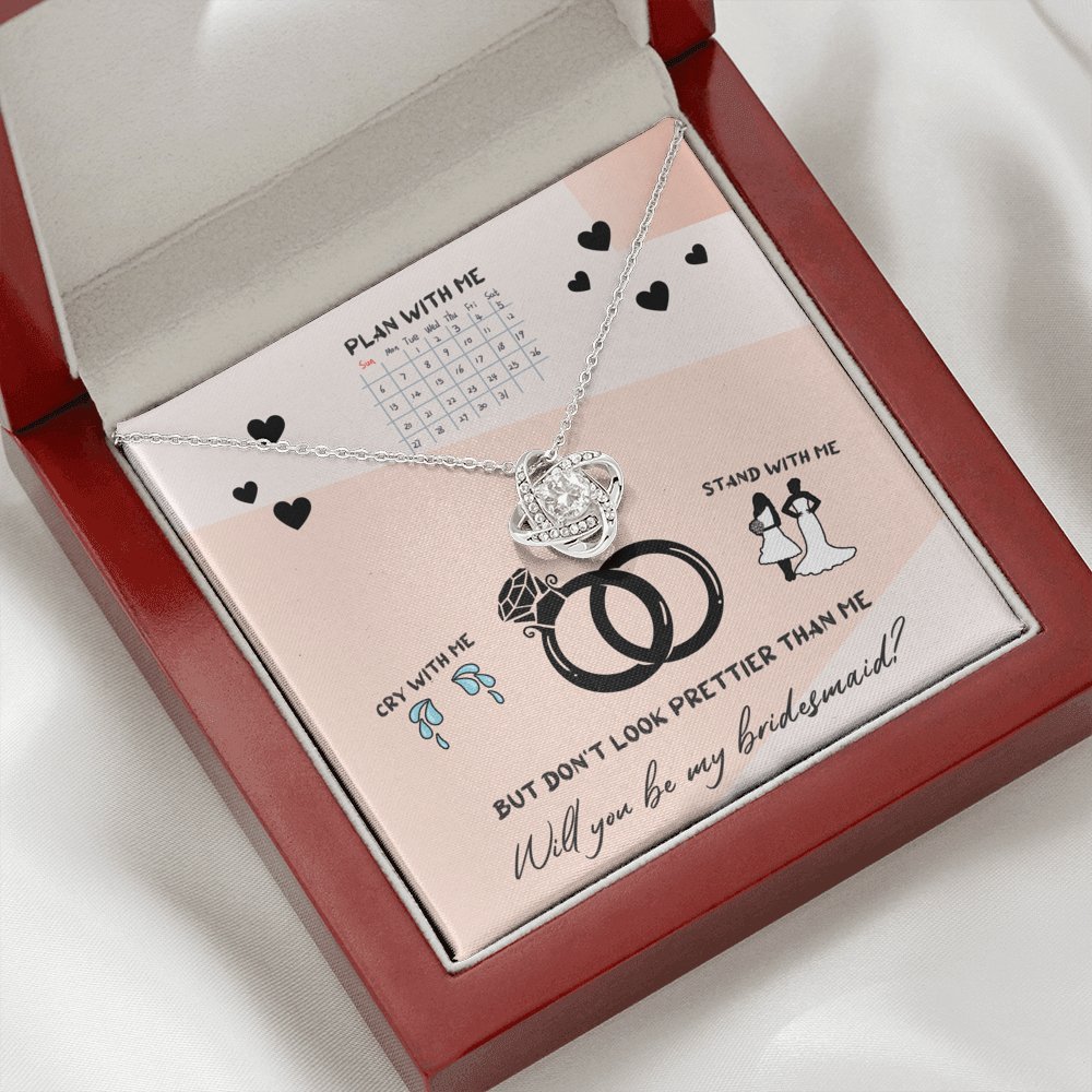 Bridesmaid - Don't Look Prettier - Love Knot Necklace - Celeste Jewel