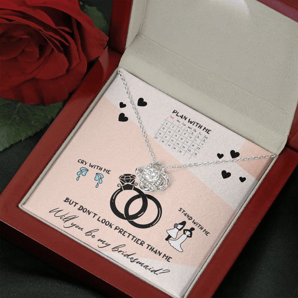 Bridesmaid - Don&#39;t Look Prettier - Love Knot Necklace - Celeste Jewel