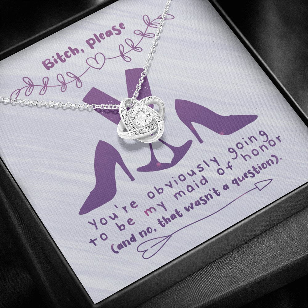 Bridesmaid - That Wasn't A Question - Love Knot Necklace - Celeste Jewel