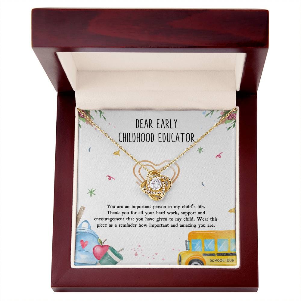 Dear Early Childhood Educator - Teacher Appreciation Gift - Love Knot Necklace - Celeste Jewel