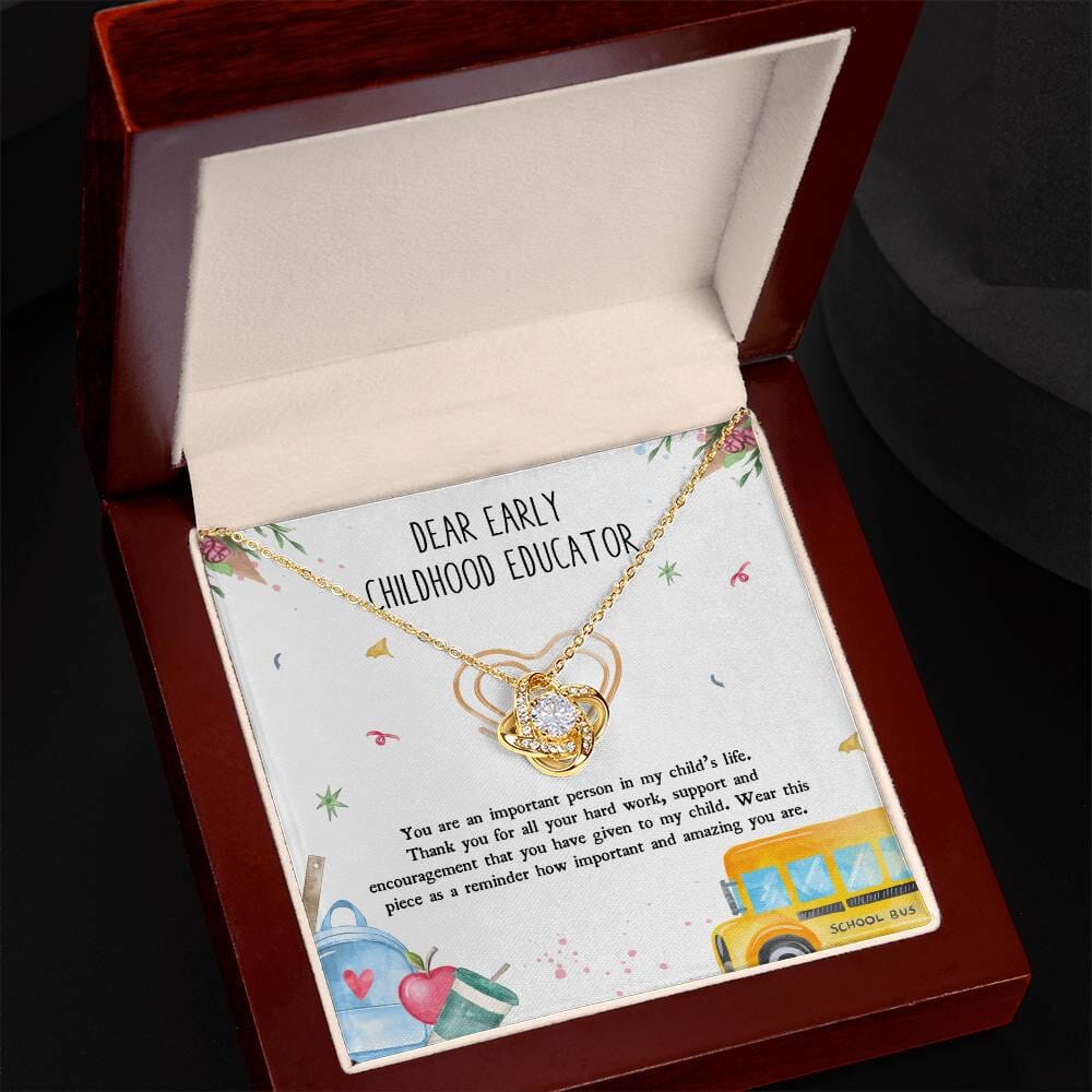 Dear Early Childhood Educator - Teacher Appreciation Gift - Love Knot Necklace - Celeste Jewel