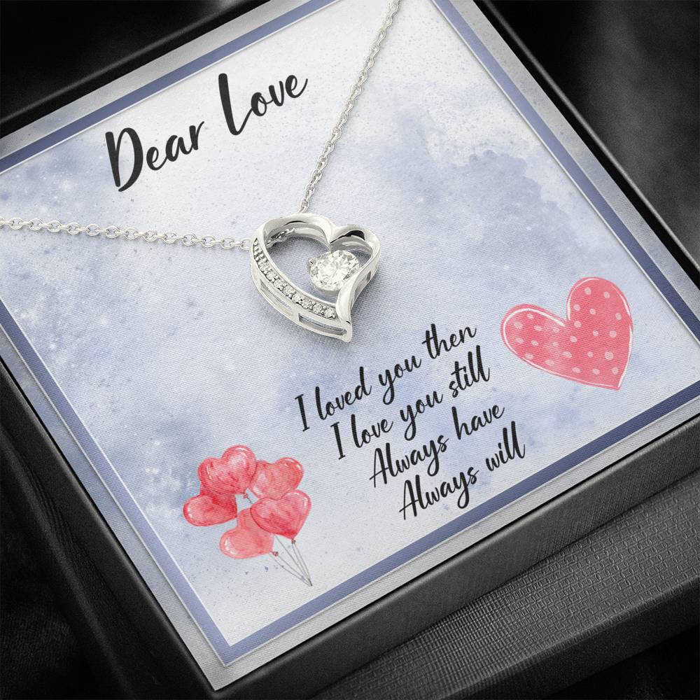 Dear Love - Always Have Always Will - Eternal Love Necklace - Celeste Jewel