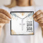 Every Day May Not Be Good - Personalized Cross Necklace - Celeste Jewel