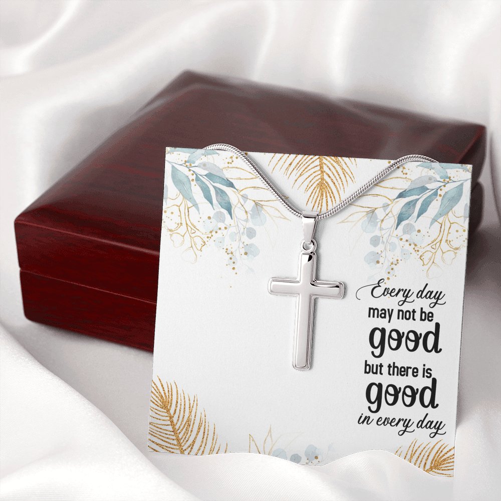Every Day May Not Be Good - Personalized Cross Necklace - Celeste Jewel