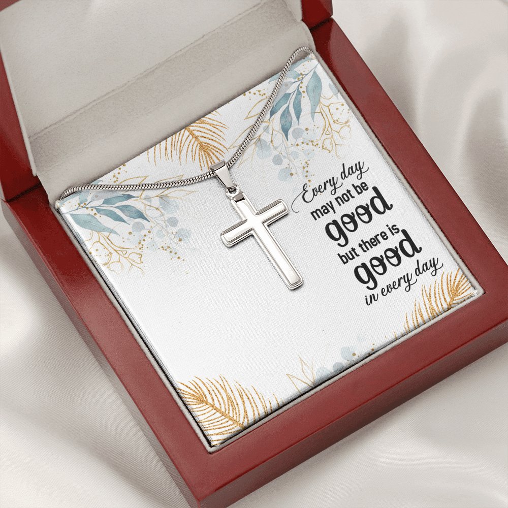 Every Day May Not Be Good - Personalized Cross Necklace - Celeste Jewel
