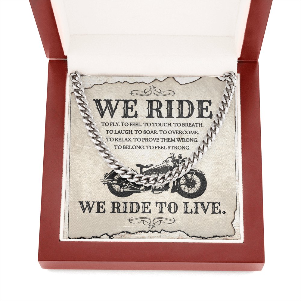 Gift For Biker - We Ride To Live - Cuban Link Chain Necklace - Celeste Jewel