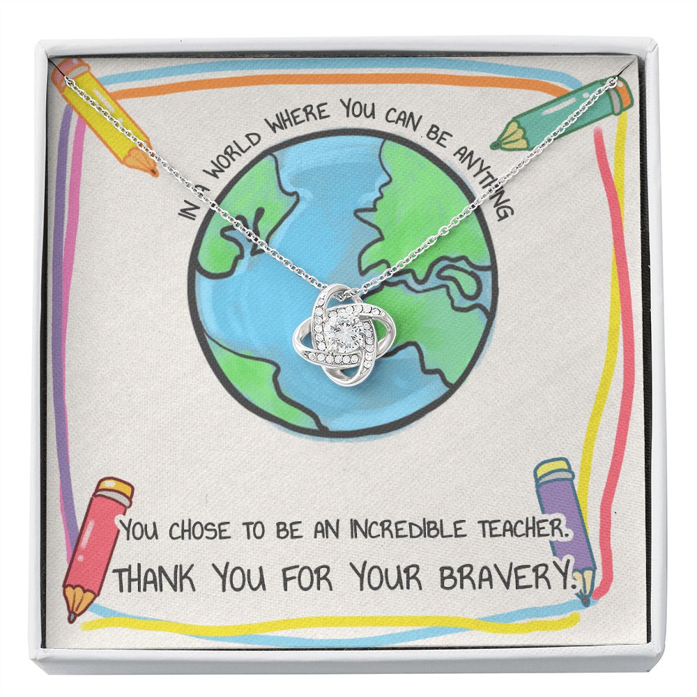 Gift For Teacher - Your Bravery - Love Knot Necklace - Celeste Jewel