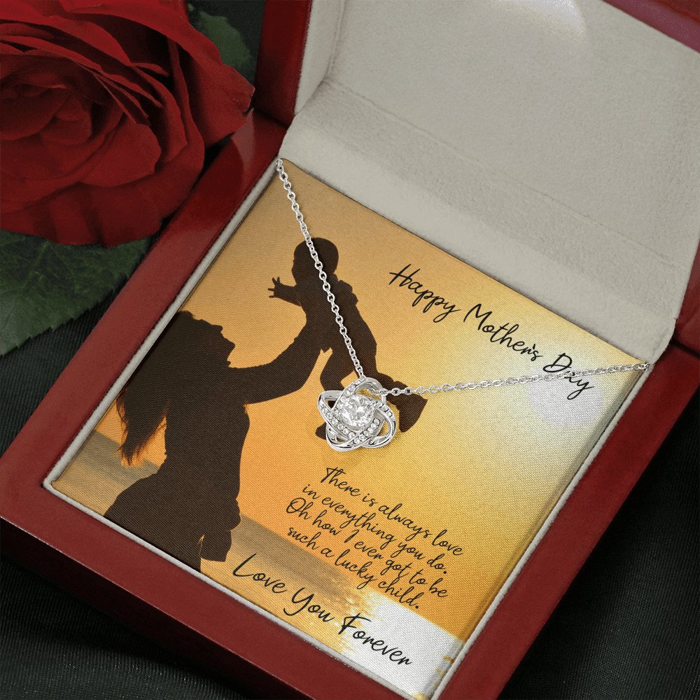 Happy Mother's Day - Love In Everything You Do - Love Knot Necklace - Celeste Jewel