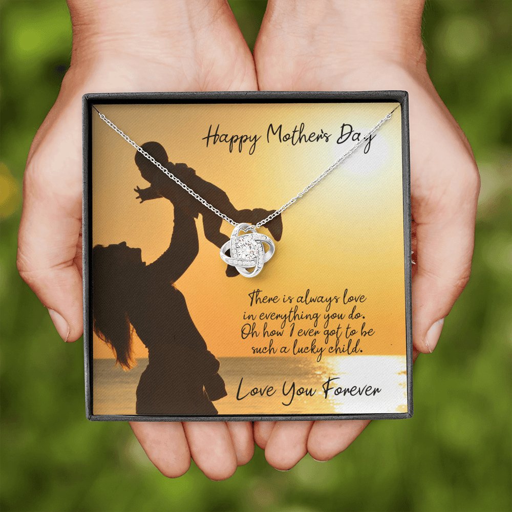 Happy Mother's Day - Love In Everything You Do - Love Knot Necklace - Celeste Jewel