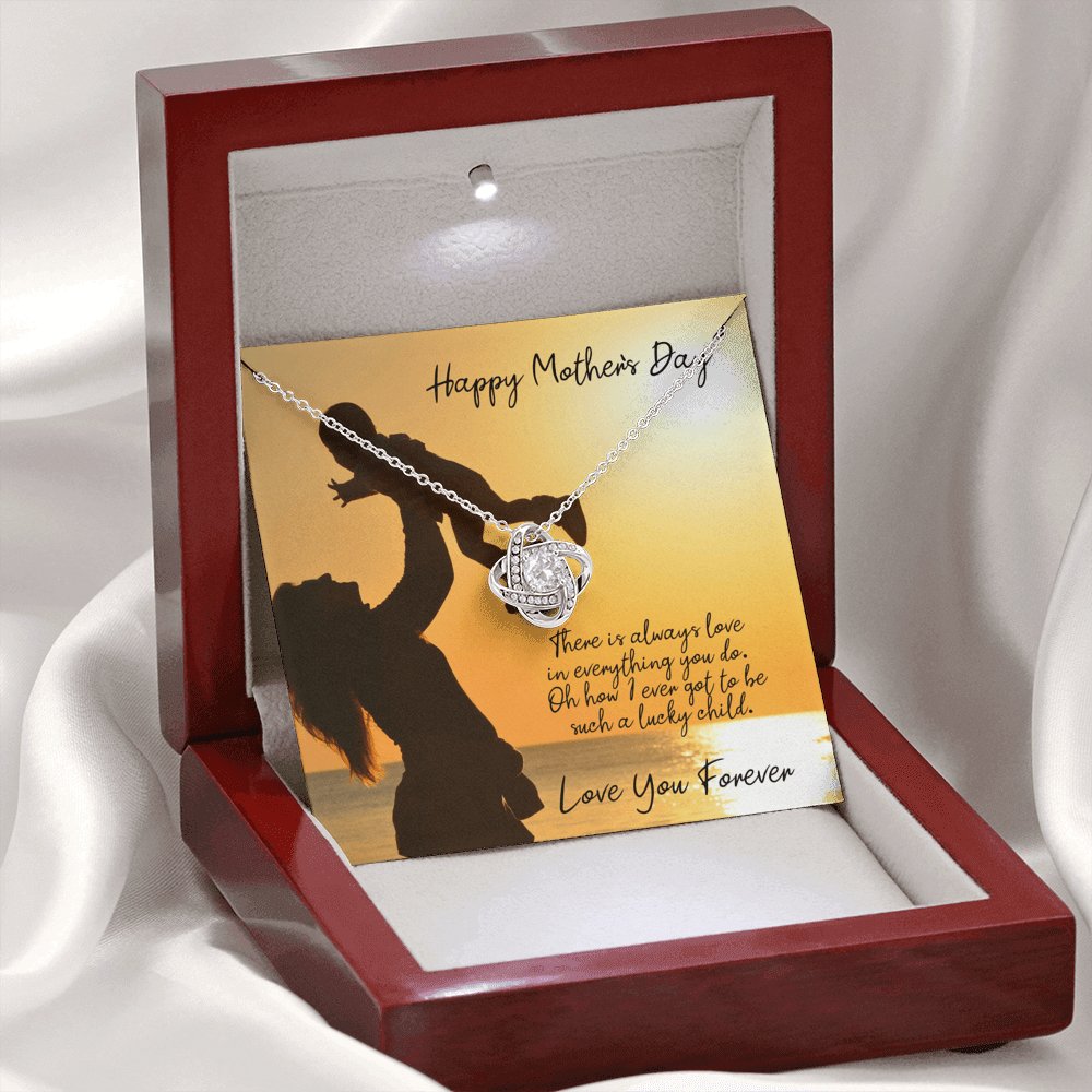 Happy Mother's Day - Love In Everything You Do - Love Knot Necklace - Celeste Jewel