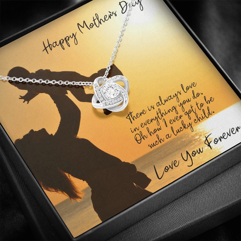 Happy Mother's Day - Love In Everything You Do - Love Knot Necklace - Celeste Jewel