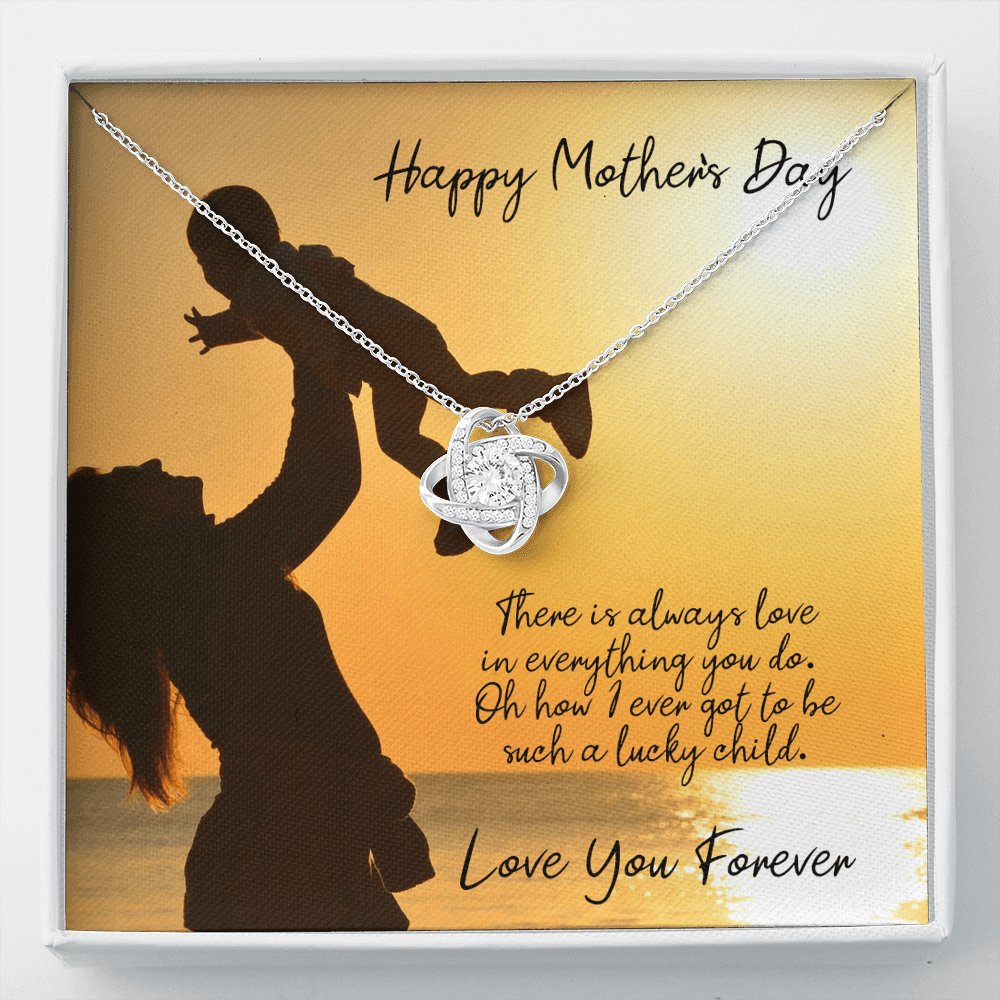 Happy Mother&#39;s Day - Love In Everything You Do - Love Knot Necklace - Celeste Jewel