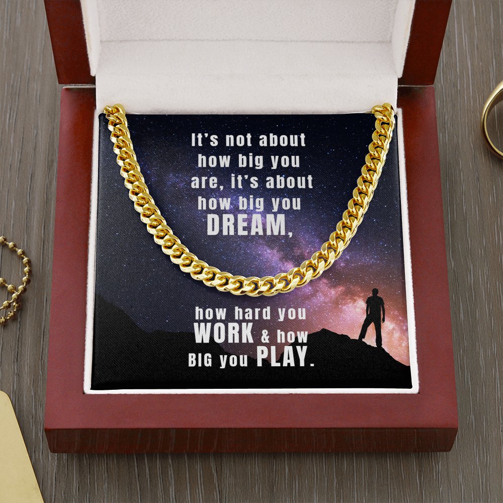 Meaningful Gift - How Big You Dream - Cuban Link Chain Necklace - Celeste Jewel