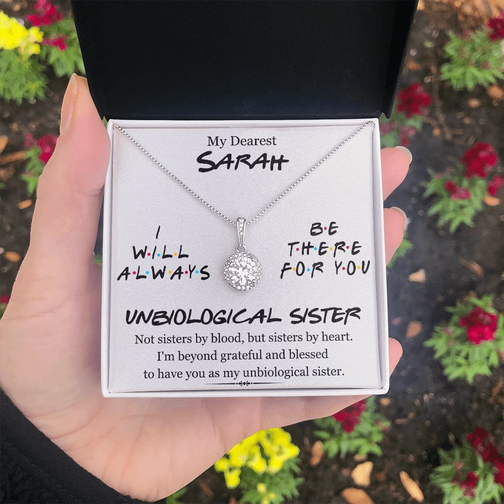 My Dearest Unbiological Sister - Personalized Gift For Best Friend - Eternal Hope Necklace - Celeste Jewel