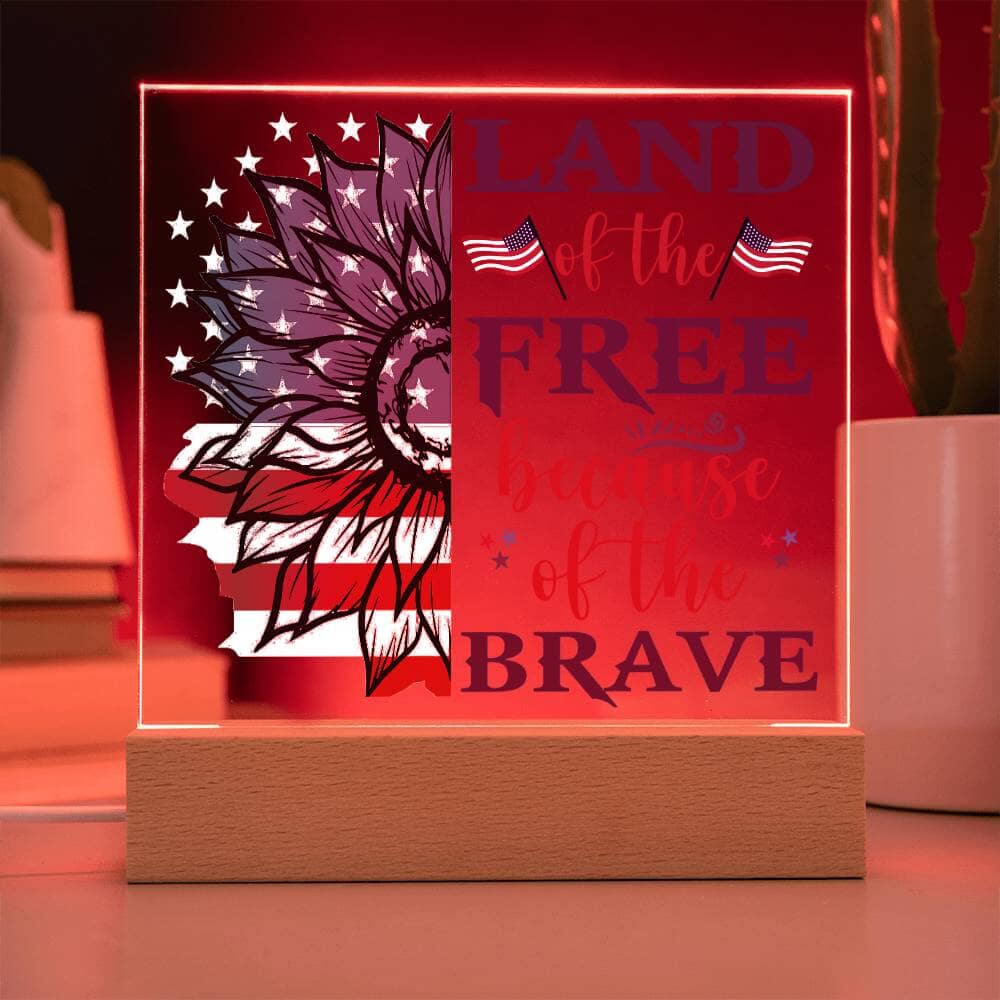 Patriotic Gift - Land Of The Free - Acrylic Square Plaque - Celeste Jewel