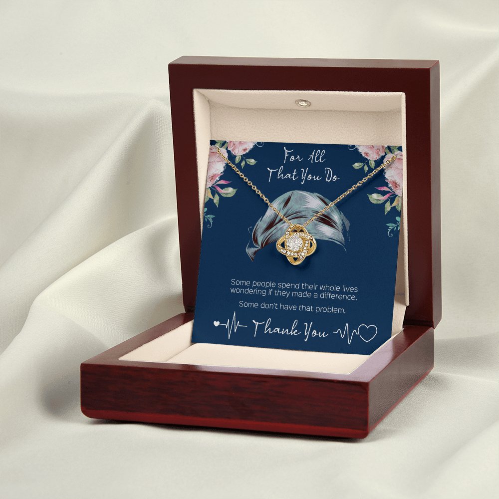 Sentimental Gift For Nurse - For All That You Do - Love Knot Necklace - Celeste Jewel