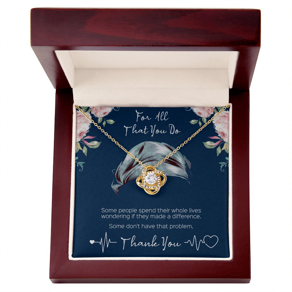 Sentimental Gift For Nurse - For All That You Do - Love Knot Necklace - Celeste Jewel