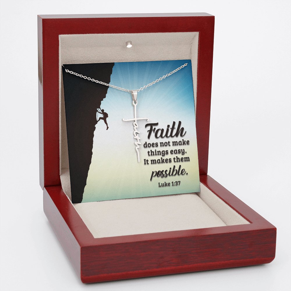 Spiritual Gift - Faith Does Not Make Things Easy - Faith Cross Necklace - Celeste Jewel