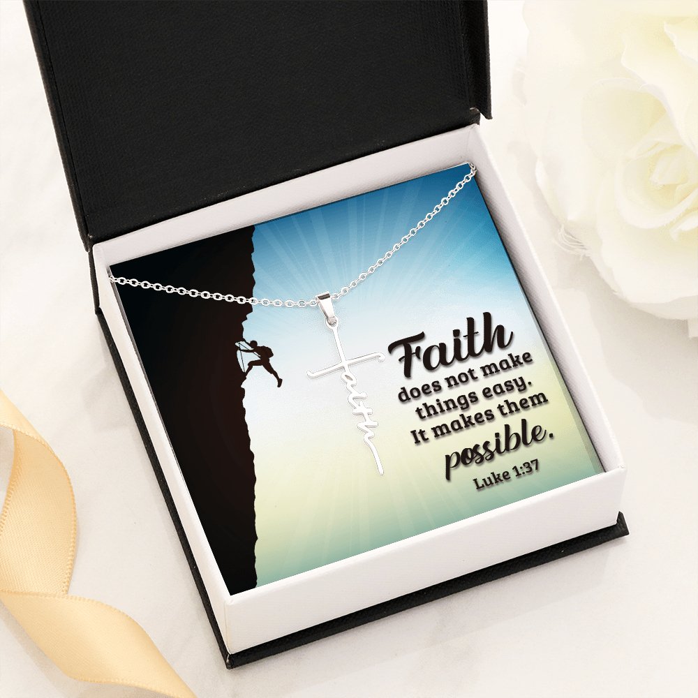 Spiritual Gift - Faith Does Not Make Things Easy - Faith Cross Necklace - Celeste Jewel