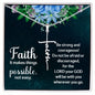 Spiritual Gift - It Makes Things Possible - Faith Cross Necklace - Celeste Jewel