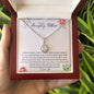 To My Amazing Mother - You Have Always Been There - Eternal Hope Necklace - Celeste Jewel