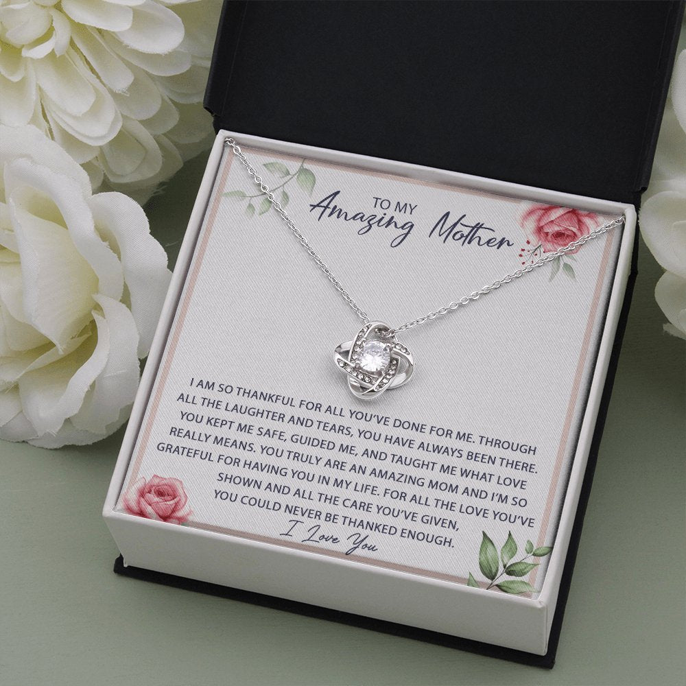 To My Amazing Mother - You Have Always Been There - Love Knot Necklace - Celeste Jewel