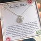 To My Amazing Mother - You Have Always Been There - Love Knot Necklace - Celeste Jewel