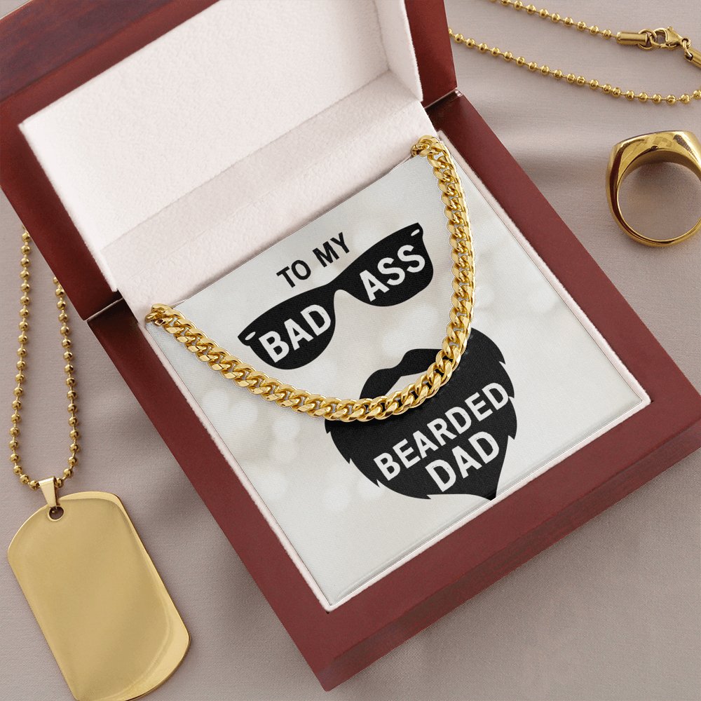 To My Badass Bearded Dad - Cuban Link Chain Necklace - Celeste Jewel