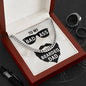 To My Badass Bearded Dad - Cuban Link Chain Necklace - Celeste Jewel