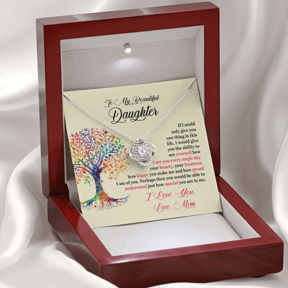 To My Beautiful Daughter - Ability To See Yourself - Love Knot Necklace - Celeste Jewel