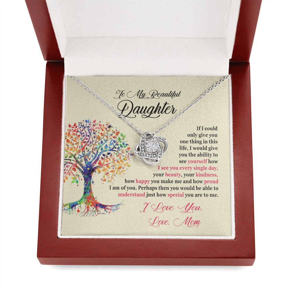 To My Beautiful Daughter - Ability To See Yourself - Love Knot Necklace - Celeste Jewel