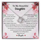 To My Beautiful Daughter - Proudest Moment - Love Knot Necklace - Celeste Jewel