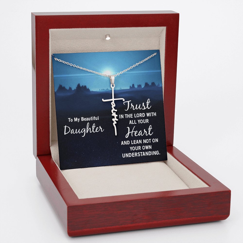 To My Beautiful Daughter - Trust In The Lord - Faith Cross Necklace - Celeste Jewel
