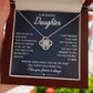 To My Beautiful Daughter - Walk Beside You - Love Knot Necklace - Celeste Jewel