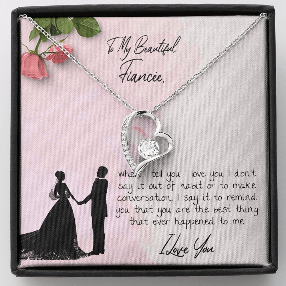 To My Beautiful Fiancee - Best Thing That Ever Happened To Me - Eternal Love Necklace - Celeste Jewel