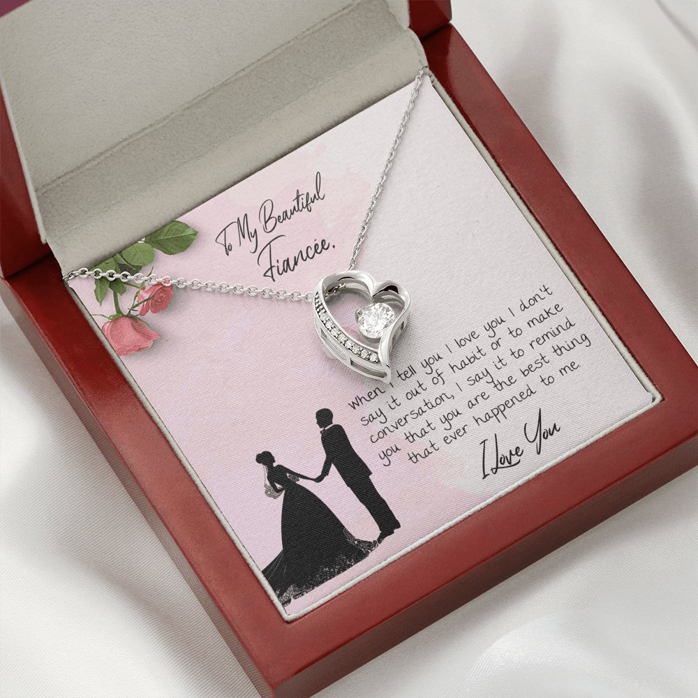 To My Beautiful Fiancee - Best Thing That Ever Happened To Me - Eternal Love Necklace - Celeste Jewel