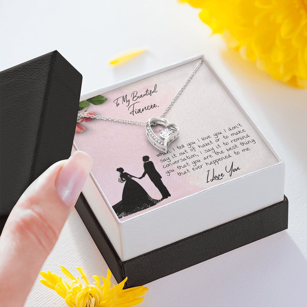 To My Beautiful Fiancee - Best Thing That Ever Happened To Me - Eternal Love Necklace - Celeste Jewel