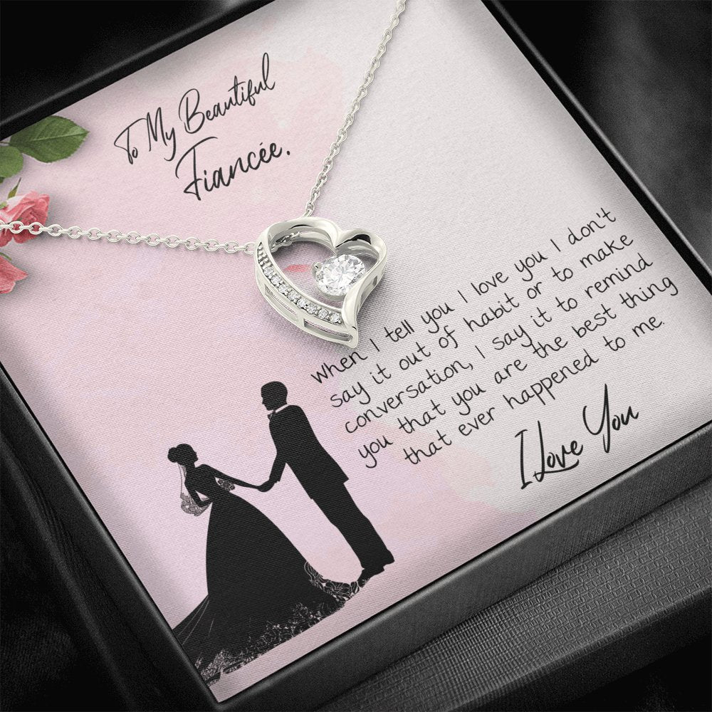 To My Beautiful Fiancee - Best Thing That Ever Happened To Me - Eternal Love Necklace - Celeste Jewel