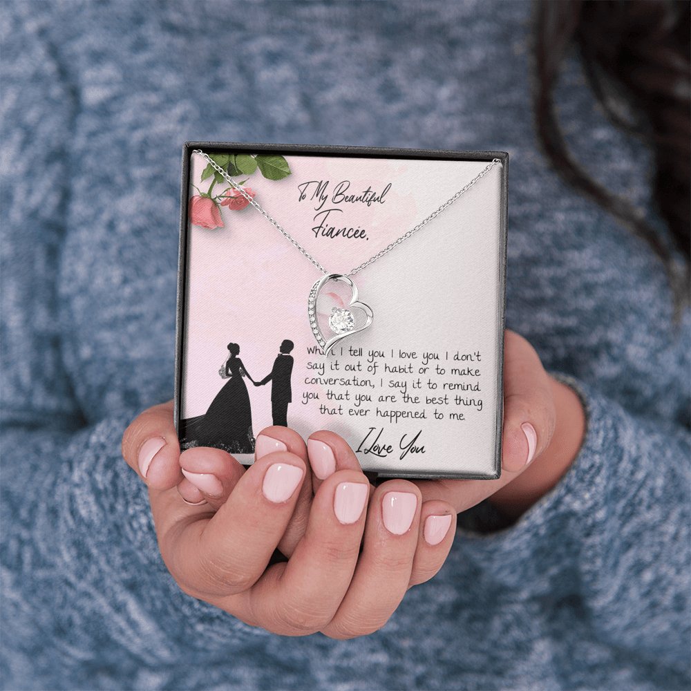 To My Beautiful Fiancee - Best Thing That Ever Happened To Me - Eternal Love Necklace - Celeste Jewel