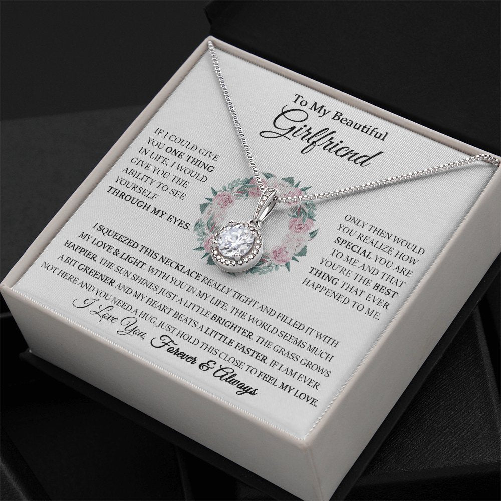 To My Beautiful Girlfriend - Through My Eyes- Eternal Hope Necklace - Celeste Jewel