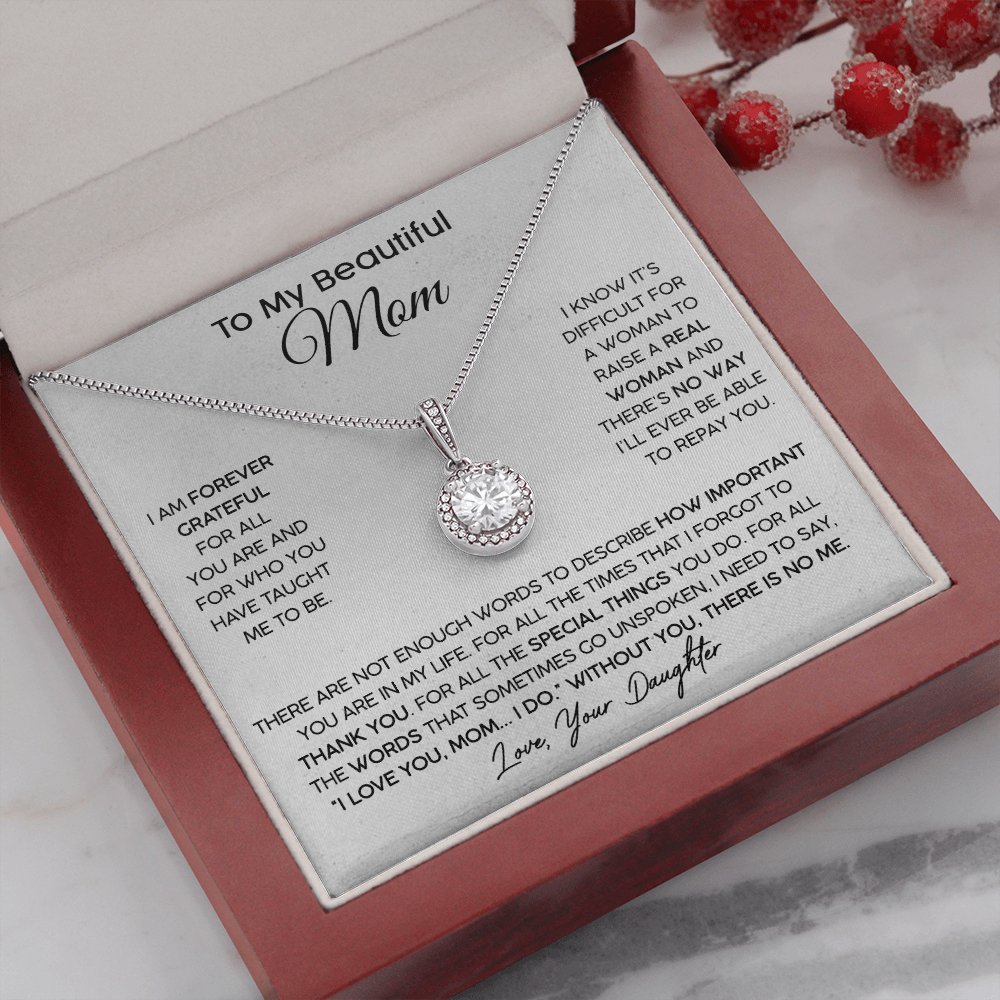 To My Beautiful Mom (From Daughter) - Forever Grateful - Eternal Hope Necklace - Celeste Jewel